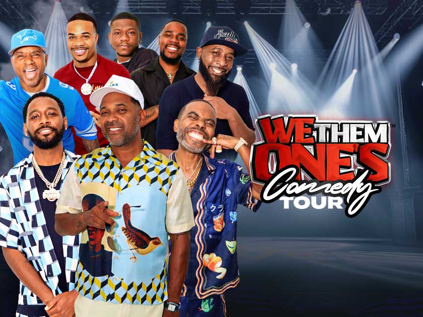 More Info for We Them Ones Comedy