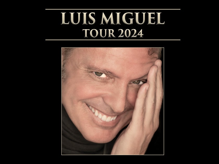 Tour De Luis Miguel 2024: The Ultimate Musical Experience
